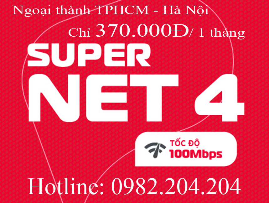 Gói cước Supernet 4 Viettel ngoại thành TPHCM Hà Nội